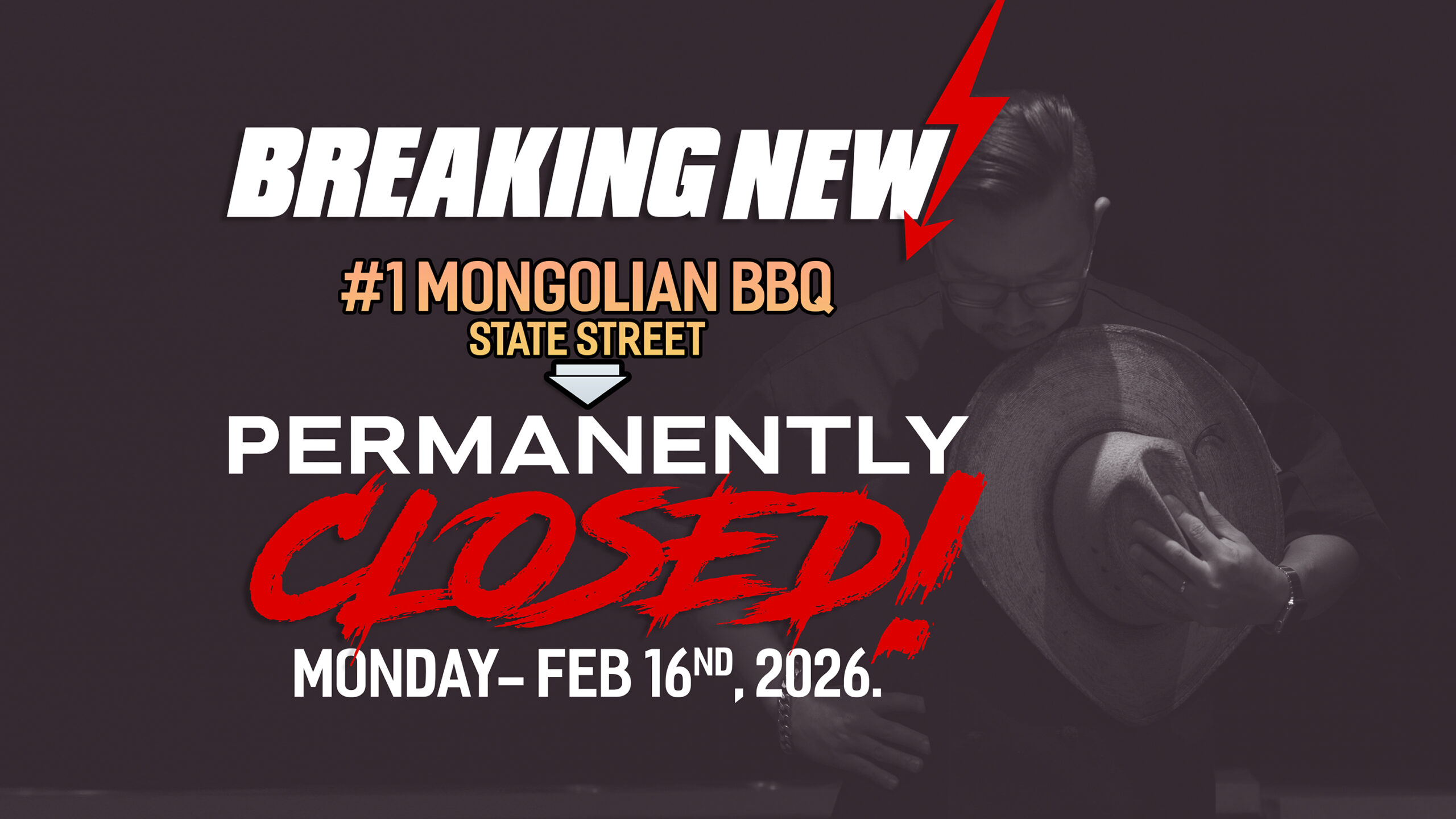 1MONGOLIANBBQ_BREAKNG NEWS - CLOSING STATE ST_BANNER_DUYMONGCO_GOOGLE